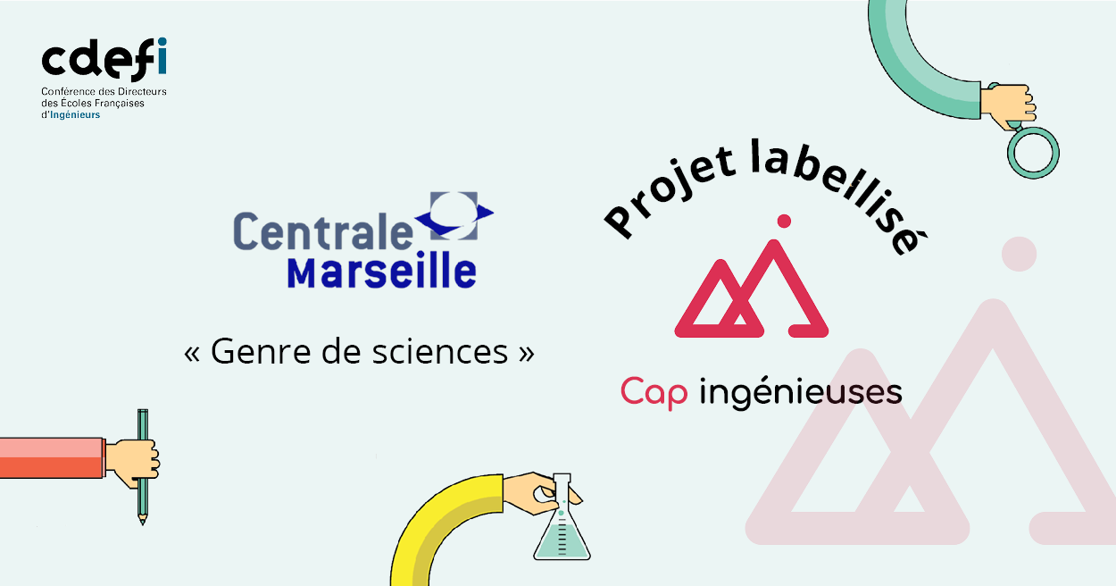 Labellisation "Cap Ingénieuses" par la CDEFI